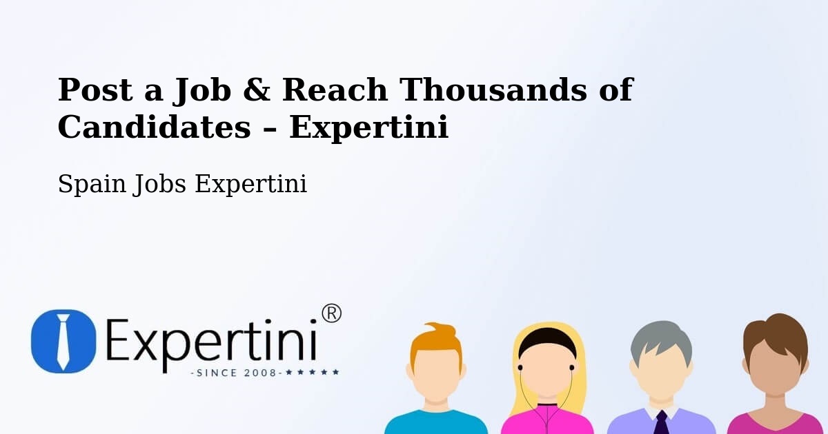 Post a Job in Ascó – Hire the Right Talent - Ascó, Spain Jobs Expertini