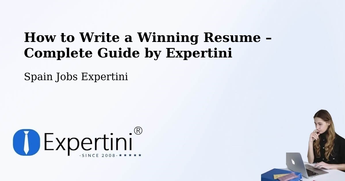 Resume Writing Guide for Job Seekers – Ascó - Ascó, Spain Jobs Expertini